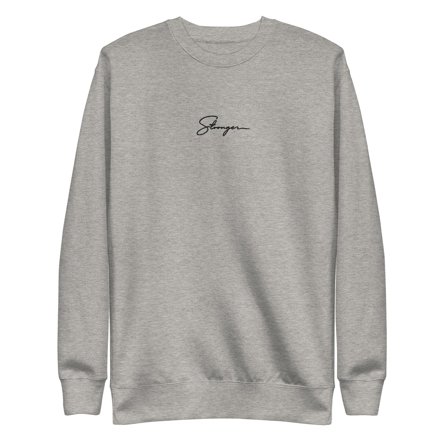 Stronger Crewneck